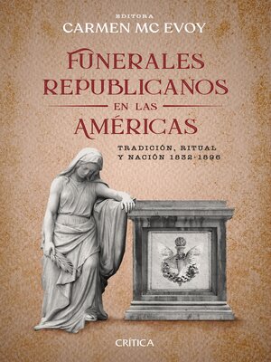 cover image of Funerales republicanos en las Américas